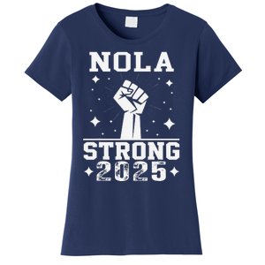 Nola Never Forget New Orleans Strong 2025 Support Louisiana Women's T-Shirt