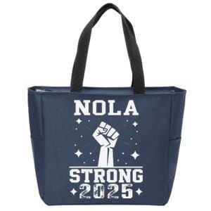 Nola Never Forget New Orleans Strong 2025 Support Louisiana Zip Tote Bag