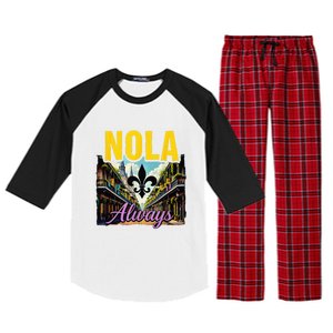 Nola Never Forget New Orleans Nola Always Always Support Raglan Sleeve Pajama Set