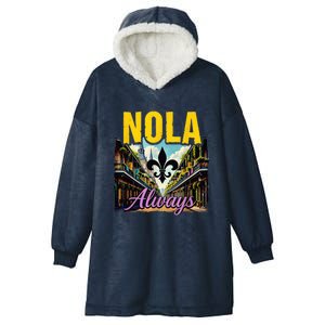 Nola Never Forget New Orleans Nola Always Always Support Hooded Wearable Blanket