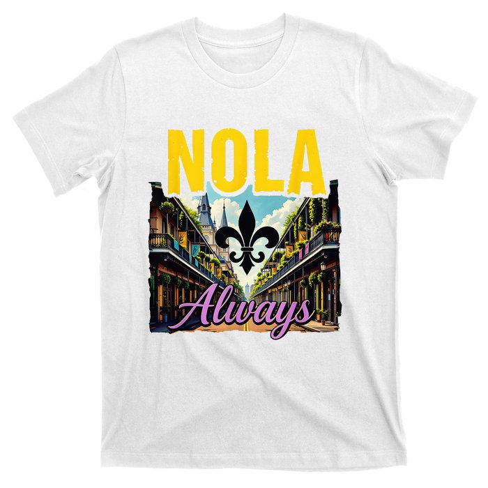 Nola Never Forget New Orleans Nola Always Always Support T-Shirt