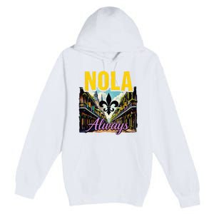 Nola Never Forget New Orleans Nola Always Always Support Premium Pullover Hoodie