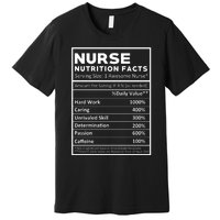 Nurse Nutrition Facts Premium T-Shirt