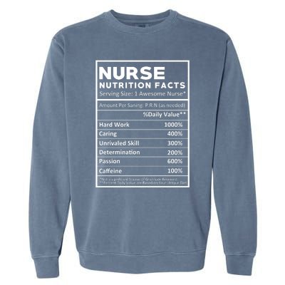 Nurse Nutrition Facts Garment-Dyed Sweatshirt