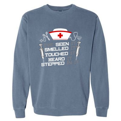 Nurse Nursing Fun Joke Gift Design Idea For Nurses Gift Garment-Dyed Sweatshirt