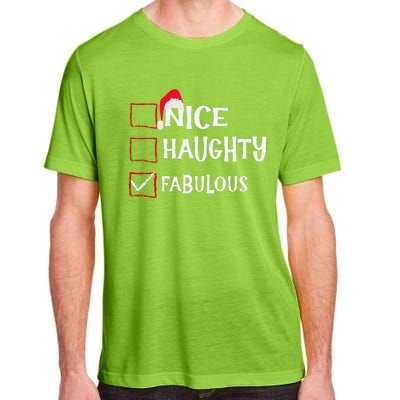 Nice Naughty Fabulous Christmas List Santa Claus Xmas Adult ChromaSoft Performance T-Shirt