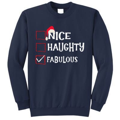 Nice Naughty Fabulous Christmas List Santa Claus Xmas Sweatshirt