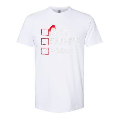 Nice Naughty Fabulous Christmas List Santa Claus Xmas Softstyle® CVC T-Shirt