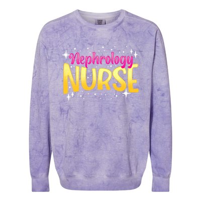 Nephrology Nurse Fun Skilled Dialysis Nursing Rn Cool Gift Colorblast Crewneck Sweatshirt