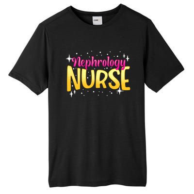 Nephrology Nurse Fun Skilled Dialysis Nursing Rn Cool Gift Tall Fusion ChromaSoft Performance T-Shirt