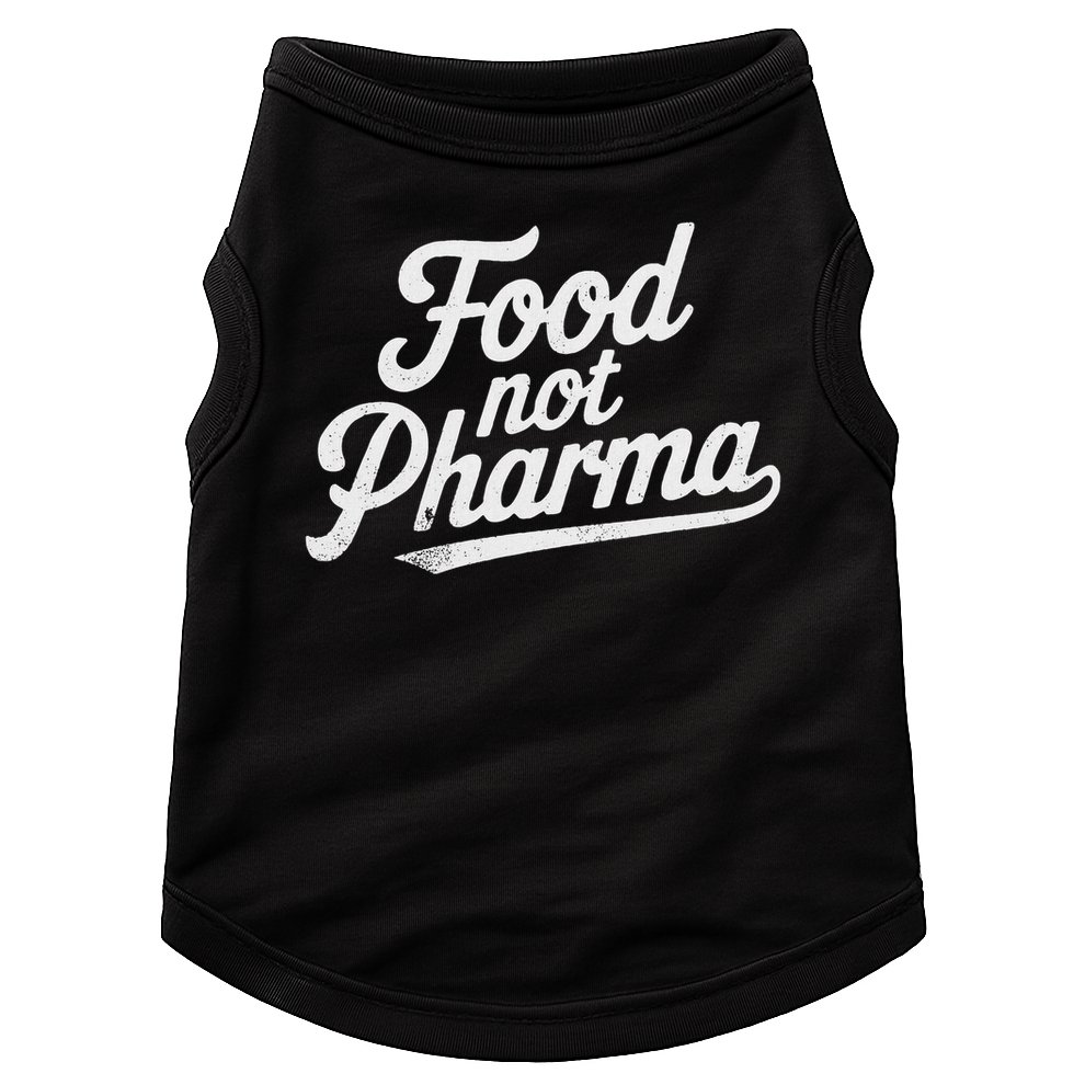 Natural Nutrition Food Not Pharma  Doggie Tank