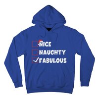 Nice Naughty Fabulous List Santa Christmas Xmas Pjs Gift Hoodie