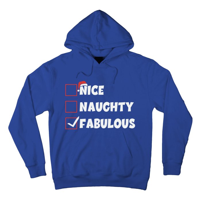 Nice Naughty Fabulous List Santa Christmas Xmas Pjs Gift Hoodie