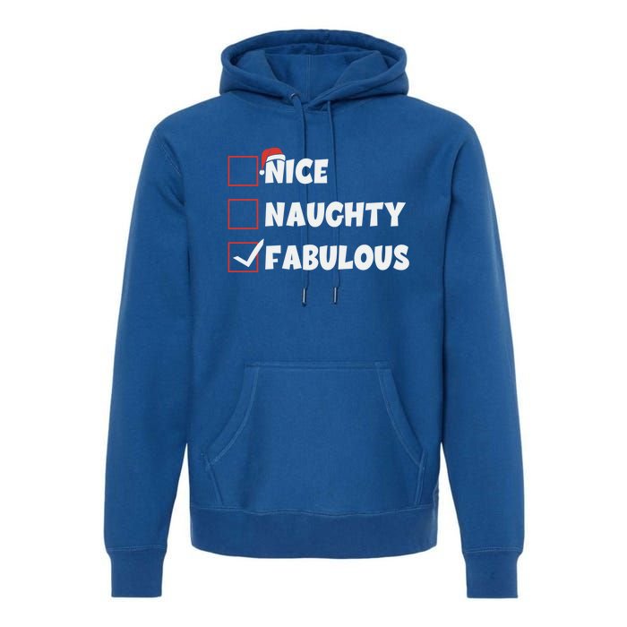 Nice Naughty Fabulous List Santa Christmas Xmas Pjs Gift Premium Hoodie