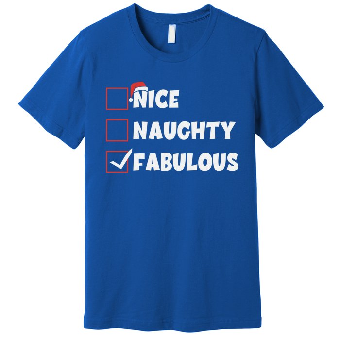 Nice Naughty Fabulous List Santa Christmas Xmas Pjs Gift Premium T-Shirt