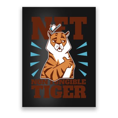 NFT Non Fungible Tiger Funny Crypto Poster