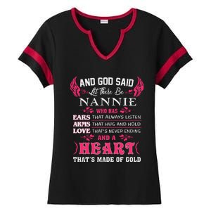 Nannie Name Gift And God Said Let There Be Nannie Ladies Halftime Notch Neck Tee