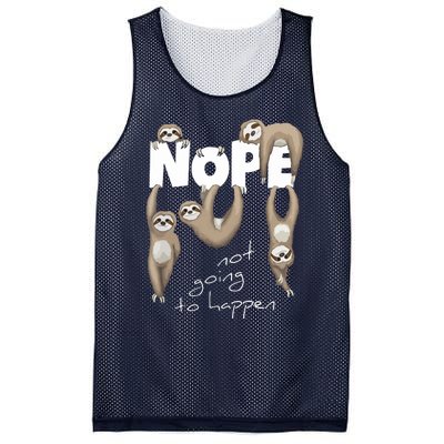 NOPE Not Going To Happen Lazy Cute Chilling Sloths Mesh Reversible Basketball Jersey Tank