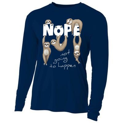 NOPE Not Going To Happen Lazy Cute Chilling Sloths Cooling Performance Long Sleeve Crew