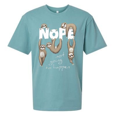 NOPE Not Going To Happen Lazy Cute Chilling Sloths Sueded Cloud Jersey T-Shirt