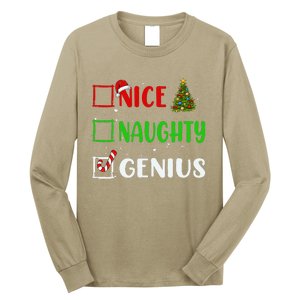 Nice Naughty Genius Christmas List Holiday Xmas 2024 Long Sleeve Shirt