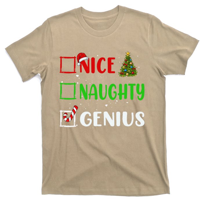 Nice Naughty Genius Christmas List Holiday Xmas 2024 T-Shirt