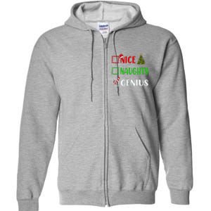 Nice Naughty Genius Christmas List Holiday Xmas 2024 Full Zip Hoodie