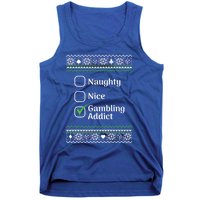 Naughty Nice Gambling Addict Christmas Funny Gift Tank Top