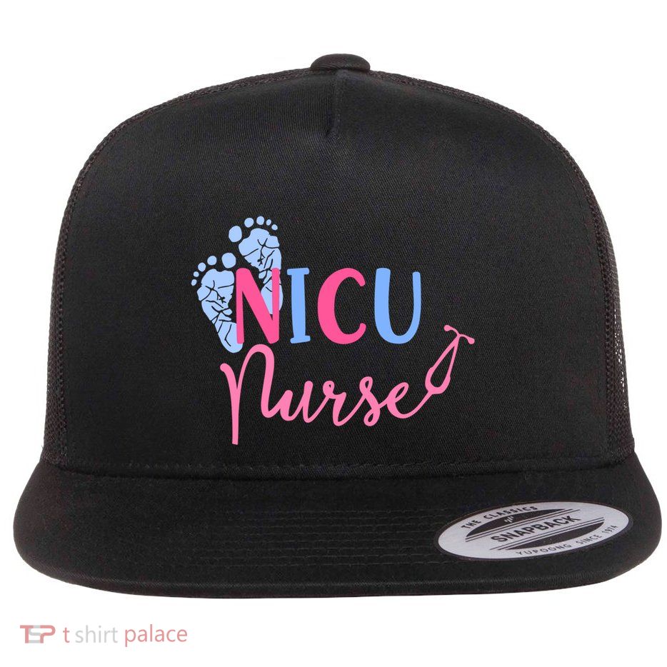 Nicu Nurse Gift Nursing Student Registered Nurse Rn Ladies Gift Flat Bill Trucker Hat