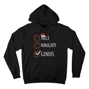 Nice Naughty Genius Christmas List Santa Claus Funny Xmas Hoodie