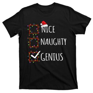 Nice Naughty Genius Christmas List Santa Claus Funny Xmas T-Shirt