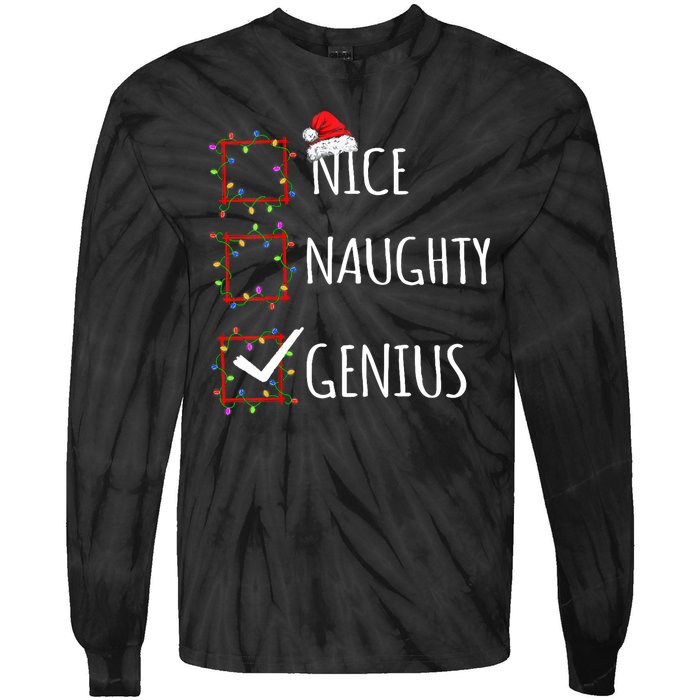 Nice Naughty Genius Christmas List Santa Claus Funny Xmas Tie-Dye Long Sleeve Shirt