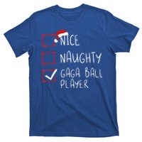 Nice Naughty Gaga Ball Player List Christmas Santa Claus Gift T-Shirt