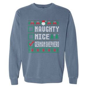 Naughty Nice Ger Shepherd Christmas List Dogs Xmas Gift Garment-Dyed Sweatshirt