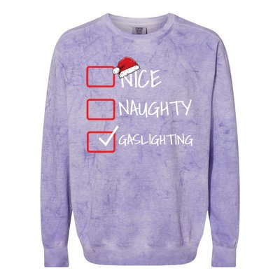 Naughty Nice Gaslighting Rude Colorblast Crewneck Sweatshirt