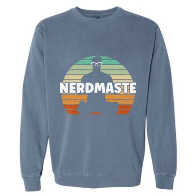 Nerdmaste Nerd Geek Yoga Gamer Fun Cute Hipster Retro Sunset Garment-Dyed Sweatshirt