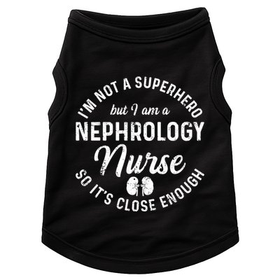 Nephrology Nurse Hero Dialysis Nursing Rn Meaningful Gift Doggie Tank