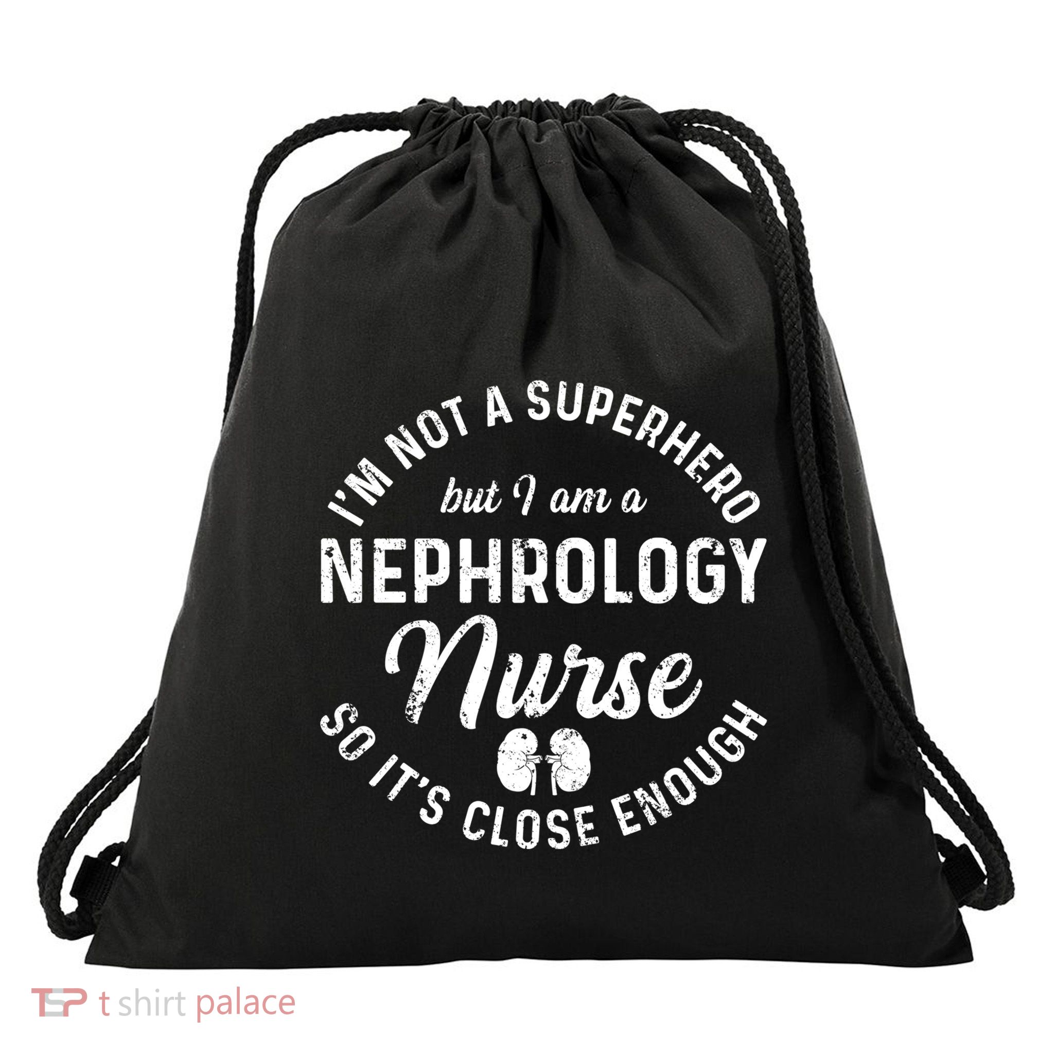 Nephrology Nurse Hero Dialysis Nursing Rn Meaningful Gift Drawstring Bag