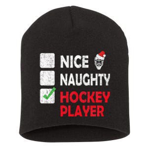 Nice Naughty Hockey Player Humor Christmas List Santa Hat  Short Acrylic Beanie