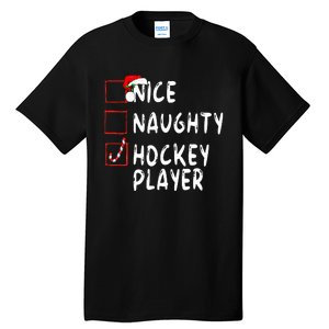 Nice Naughty Hockey Player Christmas Santa Claus Tall T-Shirt