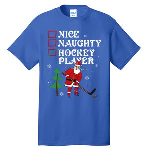 Nice Naughty Hockey Player List Christmas Santa Gift Tall T-Shirt