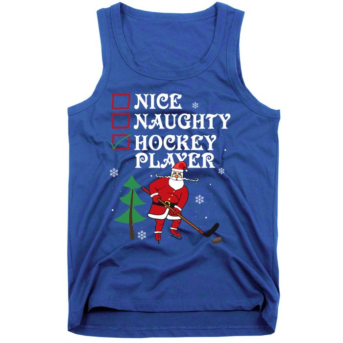 Nice Naughty Hockey Player List Christmas Santa Gift Tank Top