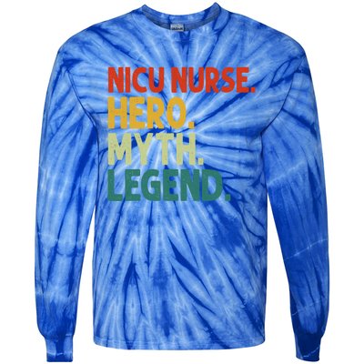 Nicu Nurse Hero Myth Legend Vintage Funny Neonatal Nurse Meaningful Gift Tie-Dye Long Sleeve Shirt