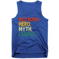 Nicu Nurse Hero Myth Legend Vintage Funny Neonatal Nurse Meaningful Gift Tank Top