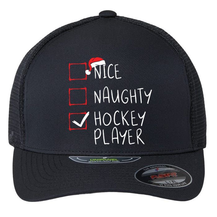 Nice Naughty Hockey Player List Christmas Santa Claus Flexfit Unipanel Trucker Cap