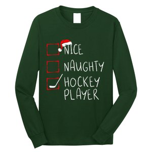 Nice Naughty Hockey Player List Christmas Santa Claus  Long Sleeve Shirt