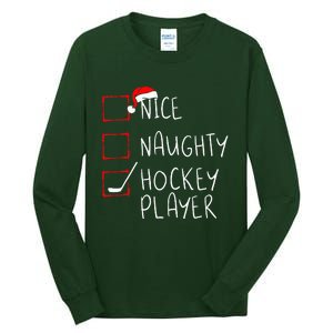 Nice Naughty Hockey Player List Christmas Santa Claus  Tall Long Sleeve T-Shirt