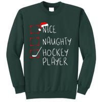 Nice Naughty Hockey Player List Christmas Santa Claus  Tall Sweatshirt