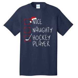 Nice Naughty Hockey Player List Christmas Santa Claus  Tall T-Shirt