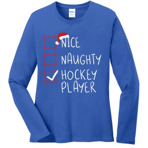 Nice Naughty Hockey Player List Christmas Santa Claus Gift Ladies Long Sleeve Shirt